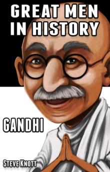 Gandhi: Great Men in History