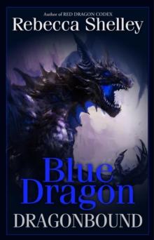 Dragonbound: Blue Dragon : Dragonbound, #1