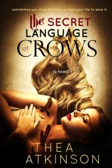 Secret Language of Crows