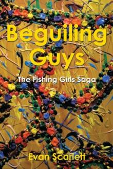 Beguiling Guys : The Fishing Girls Saga