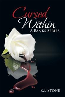 Cursed Within : A Banks Series