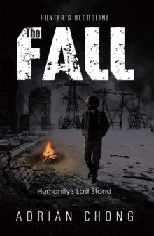 The Fall : Humanity's Last Stand