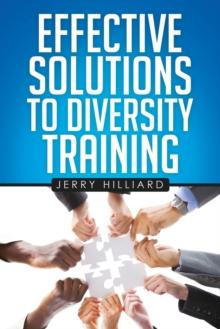 Effective Solutions to Diversity Training