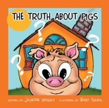 The Truth About Pigs