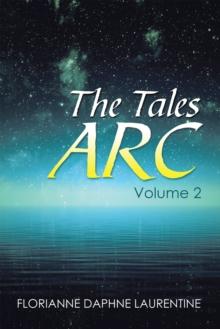 The Tales  Arc : Volume 2