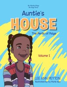 Auntie's House : The Perils of Paige