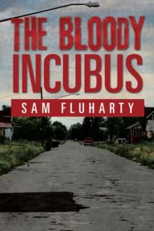 The Bloody Incubus