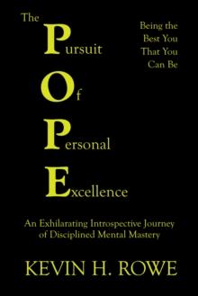 The Pursuit of Personal Excellence : The "Pope"