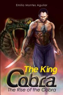 The King Cobra : The Rise of the Cobra