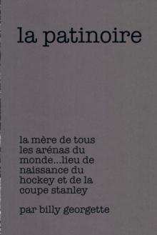 La Patinoire : La Mere De Tous Les Arenas Du Monde   Lieu De Naissance Du Hockey Et De La Coupe Stanley