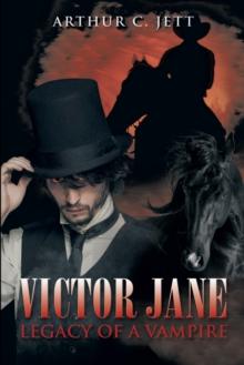 Victor Jane Legacy of a Vampire