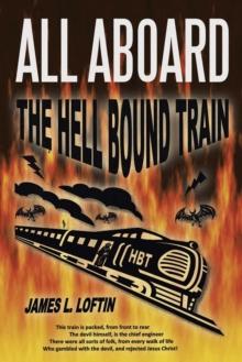 All Aboard : The Hellbound Train