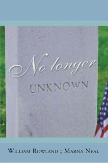 No Longer Unknown