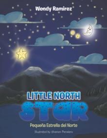 Little North Star : Pequena Estrella Del Norte