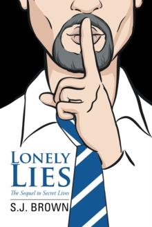 Lonely Lies : The Sequel to Secret Lives