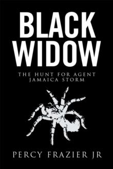 Black Widow : The Hunt for Agent Jamaica Storm