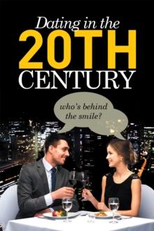 Dating in the 20Th Century