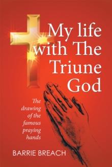 My Life with the Triune God