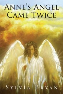 Anne'S Angel Came Twice