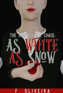 Neverland's Chase: As White As Snow