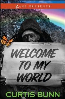 Welcome to My World : A Novel