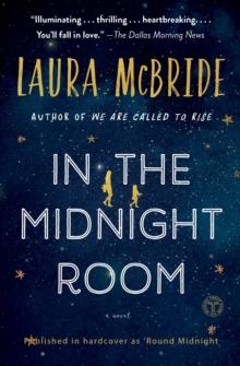 In the Midnight Room : A Novel