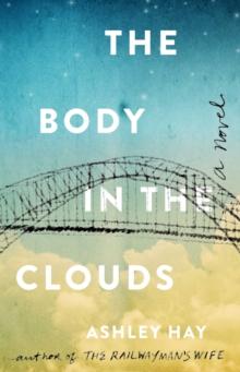 The Body in the Clouds : A Novel