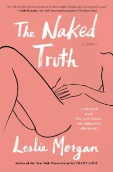 The Naked Truth : A Memoir