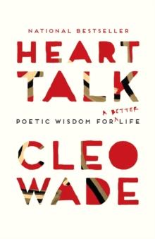 Heart Talk : Poetic Wisdom for a Better Life