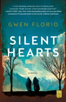 Silent Hearts : A Novel