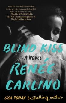 Blind Kiss : A Novel