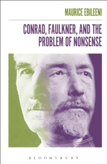 Conrad, Faulkner, and the Problem of NonSense