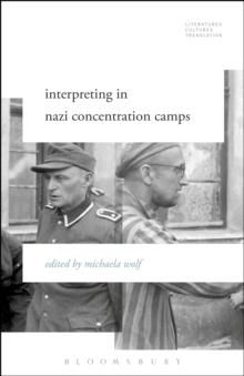 Interpreting in Nazi Concentration Camps