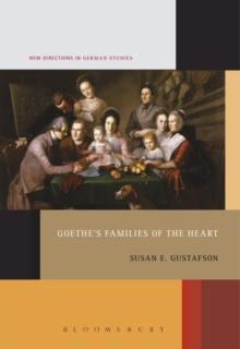 Goethe's Families of the Heart