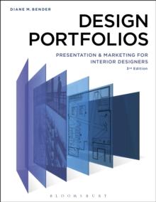 Design Portfolios : Presentation and Marketing for Interior Designers