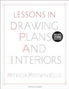 Lessons in Drawing Plans and Interiors : Bundle Book + Studio Access Card