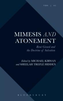 Mimesis and Atonement : Rene Girard and the Doctrine of Salvation