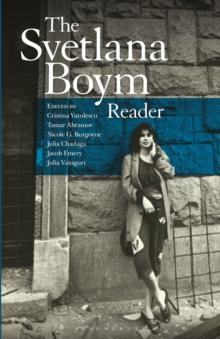 The Svetlana Boym Reader