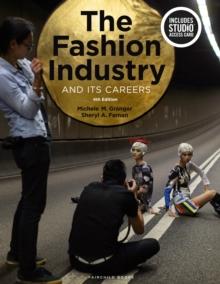 The Fashion Industry and Its Careers : - with STUDIO