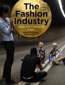 The Fashion Industry and Its Careers : - with STUDIO