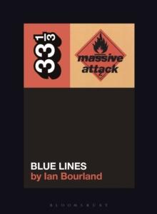 Massive Attacks Blue Lines