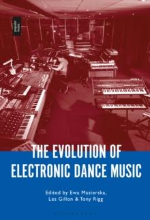 The Evolution of Electronic Dance Music