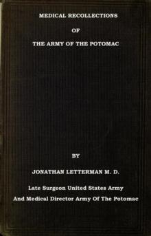 Medical Recollections of the Army of the Potomac