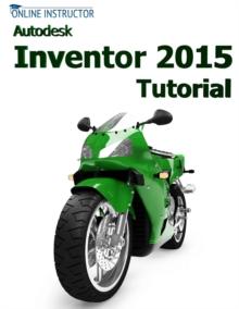 Autodesk Inventor 2015 Tutorial