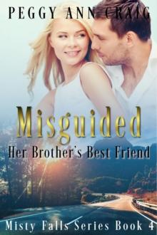 Misguided (Her Brother's Best Friend)