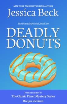 Deadly Donuts