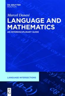 Language and Mathematics : An Interdisciplinary Guide