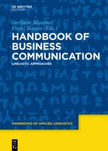 Handbook of Business Communication : Linguistic Approaches