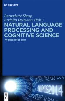 Natural Language Processing and Cognitive Science : Proceedings 2014