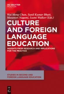 Culture and Foreign Language Education : Insights from Research and Implications for the Practice